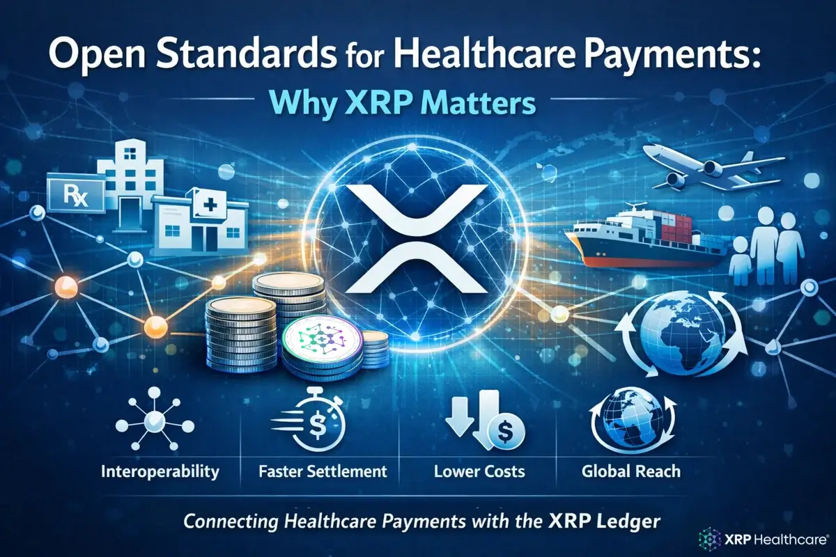 Open Standards for Healthcare Payments: Why XRP Matters