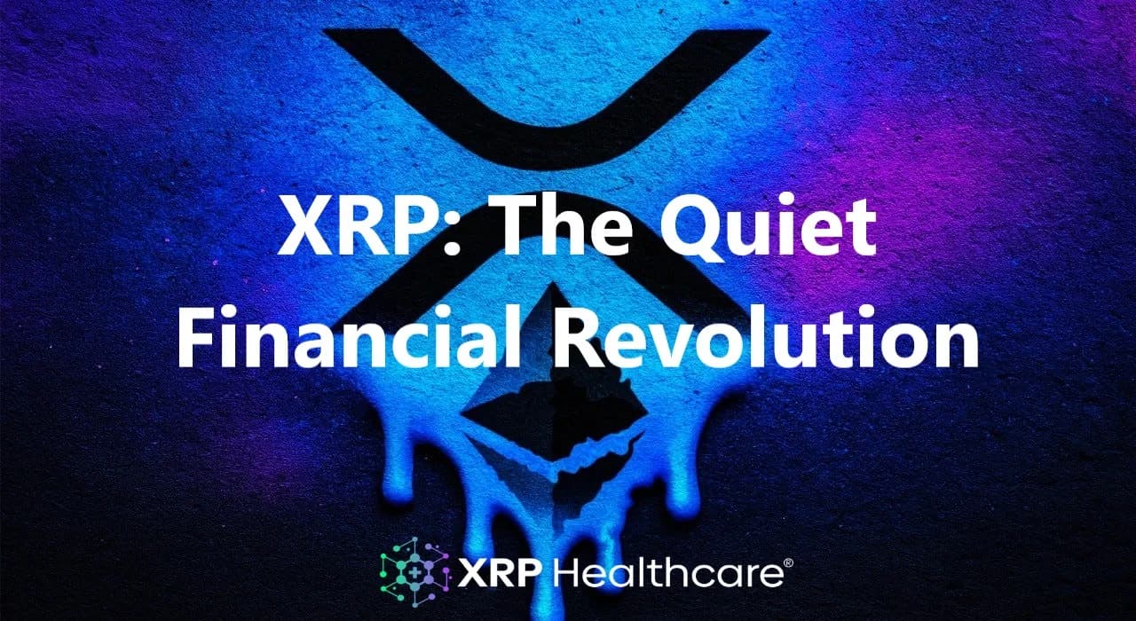 XRP: The Quiet Financial Revolution