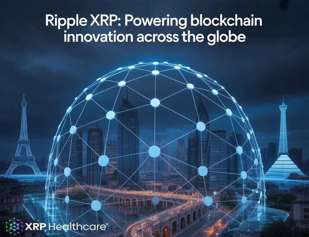 Ripple XRP’s Role in Driving Blockchain Innovation Globally