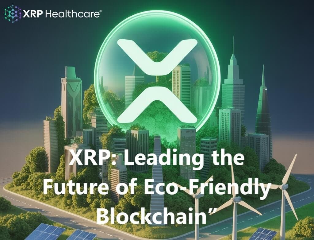 Is XRP the Most Eco-Friendly Cryptocurrency? Exploring Its Green Edge